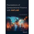 E McCarthy: Foundations of Computational Finance with MATLAB (R)