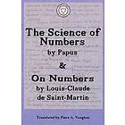 Gerard Encausse, Louis-Claude De Saint-Martin: The Numerical Theosophy of Saint-