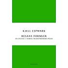 Kjell Espmark: Resans formler en studie i Tomas Tranströmers poesi