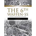 Massimiliano Afiero: 6th Waffen-SS Gebirgs (Mountain) Division 'Nord': An Illustrated History
