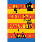 Michael Eaude: A People's History of Catalonia