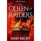 Sarah Kozloff: The Queen of Raiders