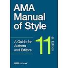 The JAMA Network Editors: AMA Manual of Style