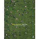 Alan Tate: Great City Parks