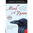 Bernd Heinrich: Mind of the Raven: Investigations and Adventures with Wolf-Birds