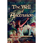 Brandon Sanderson: Well Of Ascension