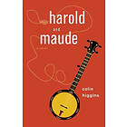 Colin Higgins: Harold and Maude