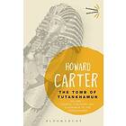 Howard Carter: The Tomb of Tutankhamun: Volume 1