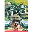 J D Wyss: The Swiss Family Robinson