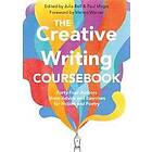 Julia Bell, Paul Magrs: The Creative Writing Coursebook