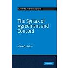 Mark C Baker: The Syntax of Agreement and Concord