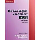 Michael McCarthy: Test Your English Vocabulary in Use Elementary with Answers
