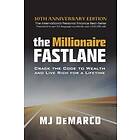 MJ DeMarco: The Millionaire Fastlane