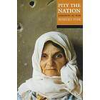 Robert Fisk: Pity the Nation
