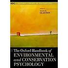 Susan D Clayton: The Oxford Handbook of Environmental and Conservation Psychology