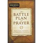 Stephen Kendrick, Alex Kendrick: The Battle Plan for Prayer