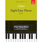 Reyngol'd Moritsevich Glier: Eight Easy Pieces, Op.43