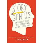 Lisa Cron: Story Genius