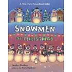 Caralyn Buehner: Snowmen At Christmas
