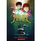 Kazu Kibuishi: Stonekeeper (Amulet, Book One)