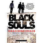 Gioacchino Criaco: Black Souls