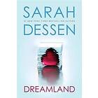 Sarah Dessen: Dreamland