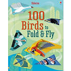 Emily Bone: 100 Birds to fold and fly