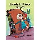 A F MacHia: Grandma's Clutter Surprise