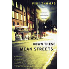 Piri Thomas: Down These Mean Streets