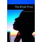 Buchi Emecheta: Oxford Bookworms Library: Level 5:: The Bride Price