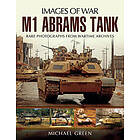 Michael Green: M1 Abrams Tank