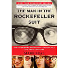 Mark Seal: The Man In Rockefeller Suit
