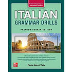 Paola Nanni-Tate: Italian Grammar Drills, Premium Fourth Edition