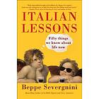 Beppe Severgnini: Italian Lessons