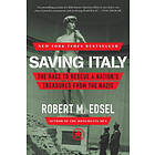 Robert M Edsel: Saving Italy