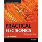 R Morrison: Practical Electronics A Self-Teaching Guide