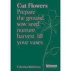 Celestina Robertson: Cut Flowers: Volume 3