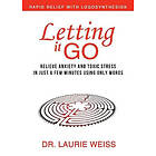Laurie Weiss: Letting It Go