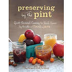 Marisa McClellan: Preserving by the Pint