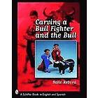 Ballo Rebora: Carving a Bull Fighter and the