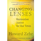 Howard Zehr: Changing Lenses