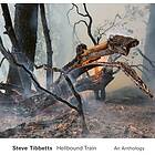 Steve Tibbetts - Hellbound Train An Anthology CD