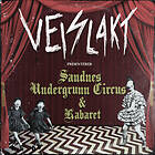 Veislakt - Sandnes Undergrunn Circus & Kabaret LP