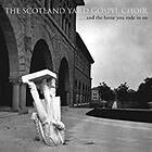 The Scotland Yard Gospel Choir - ... And Horse You Rode In On LP