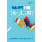 Paul Richardson, Laura MacHan: Jamovi for Psychologists