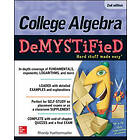 Rhonda Huettenmueller: College Algebra DeMYSTiFieD, 2nd Edition
