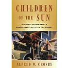 Alfred W Crosby: Children of the Sun