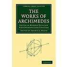 Archimedes: The Works of Archimedes