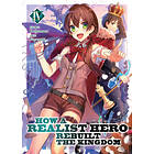 Dojyomaru: How a Realist Hero Rebuilt the Kingdom (Light Novel) Vol. 4