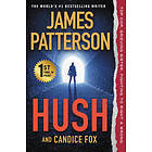 James Patterson, Candice Fox: Hush